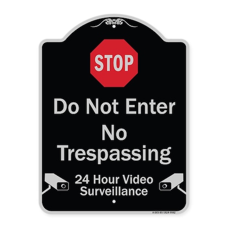 Signmission Designer Series-Do Not Enter 24 Hour Video Surveillance Heavy-Gauge Aluminum, 24" H, BS-1824-9982 A-DES-BS-1824-9982